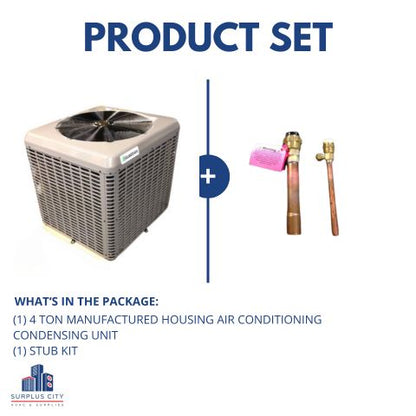 4 TON MANUFACTURED HOUSING AIR CONDITIONING CONDENSING UNIT WITH STUB KIT, 14-SEER, 208-230/60/1 R-410A