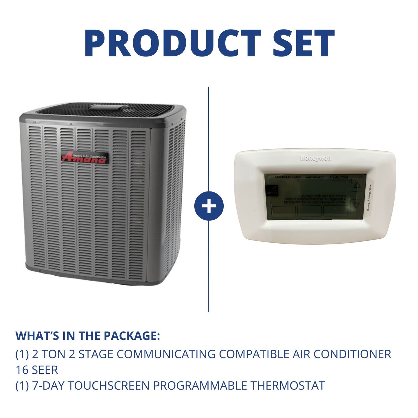 2 Ton 2 Stage Comm. Compatible Air Conditioner 16 SEER and 7-Day Touchscreen Programmable Thermostat