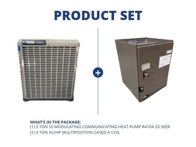 3 Ton SS Modulating Communicating Heat Pump R410A 20 SEER and 3 Ton AC/HP Multiposition Cased A Coil