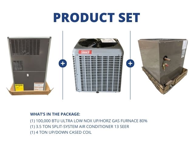 100,000 BTU Ultra Low NOx Up/Horz Gas Furnace 80%, 3.5 Ton SS AC 13 SEER, 4 Ton Up/Down Cased Coil