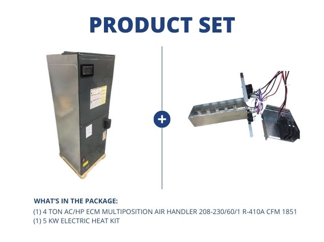 4 Ton AC/HP ECM Multiposition Air Handler 208-230/60/1 R-410A CFM 1851 with 5 kW Electric Heat Kit
