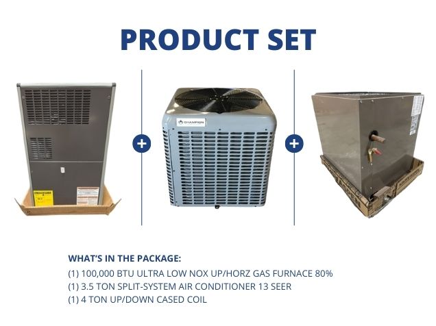 100,000 BTU Ultra Low NOx Up/Horz Gas Furnace 80%, 3.5 Ton SS AC 13 SEER, 4 Ton Up/Down Cased Coil