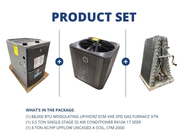 88,000 BTU Mod Up/Horz Gas Furnace 97%, 3.5 Ton 1-Stg AC R410A 17 SEER with 4 Ton Up Uncased A Coil