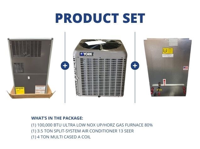 100,000 BTU Ultra Low NOx Up/Horz Gas Furnace 80%, 3.5 Ton SS AC 13 SEER, 4 Ton Multi Cased A Coil