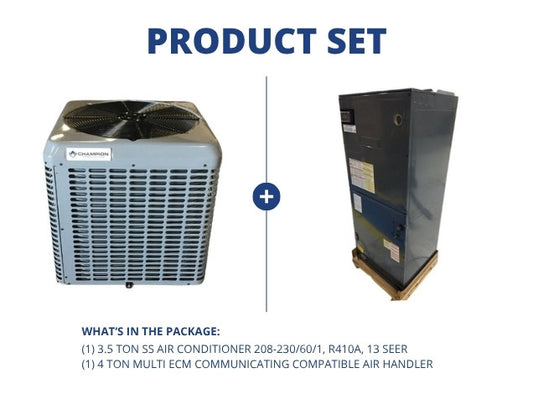 3.5 Ton SS Air Conditioner 208-230/60/1, R410A, 13 SEER with 4 Ton Multi Comm Compatible Air Handler