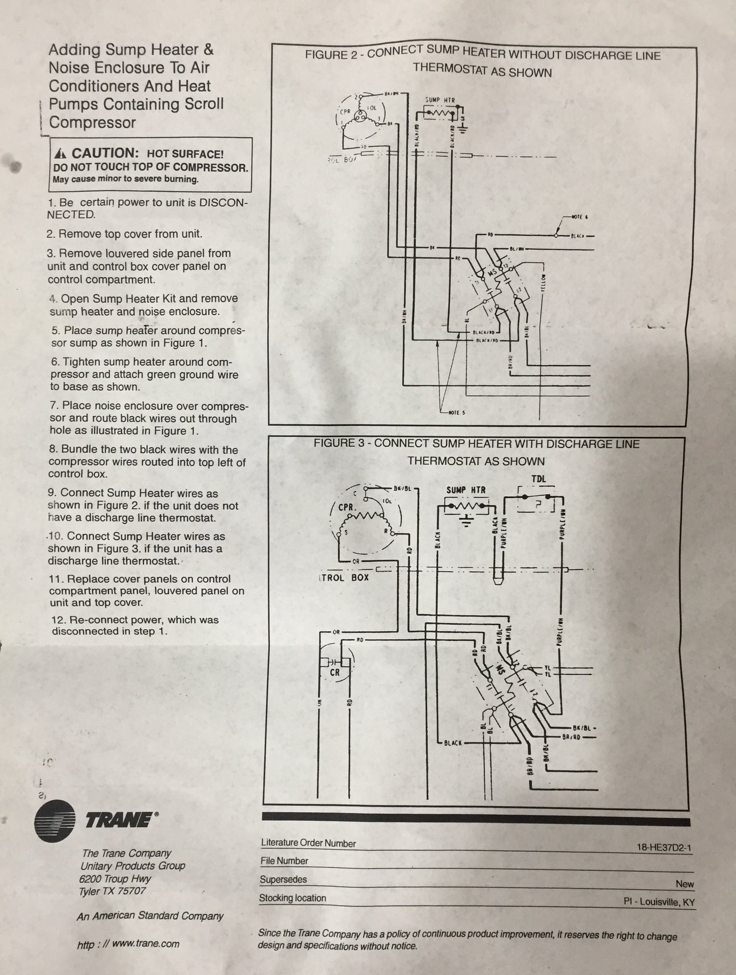 SUMP HEATER AND NOISE ENCLOSURE TO AIR CONDITIONERS AND HEATING PUMPS CONTAINING SCROLL COMPRESSORS