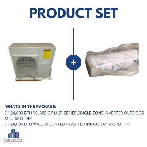 24,000 BTU "CLASSIC PLUS" SERIES SINGLE-ZONE INVERTER MINI-SPLIT HEAT PUMP SET, 208-230/60/1 R-410A 22 SEER