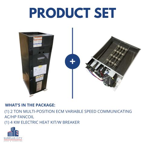 2 TON MULTI-POSITION COMMUNICATING ECM AC/HP FANCOIL WITH 4 KW HEAT KIT, 208-230/60/1 R-410A 19.5-SEER