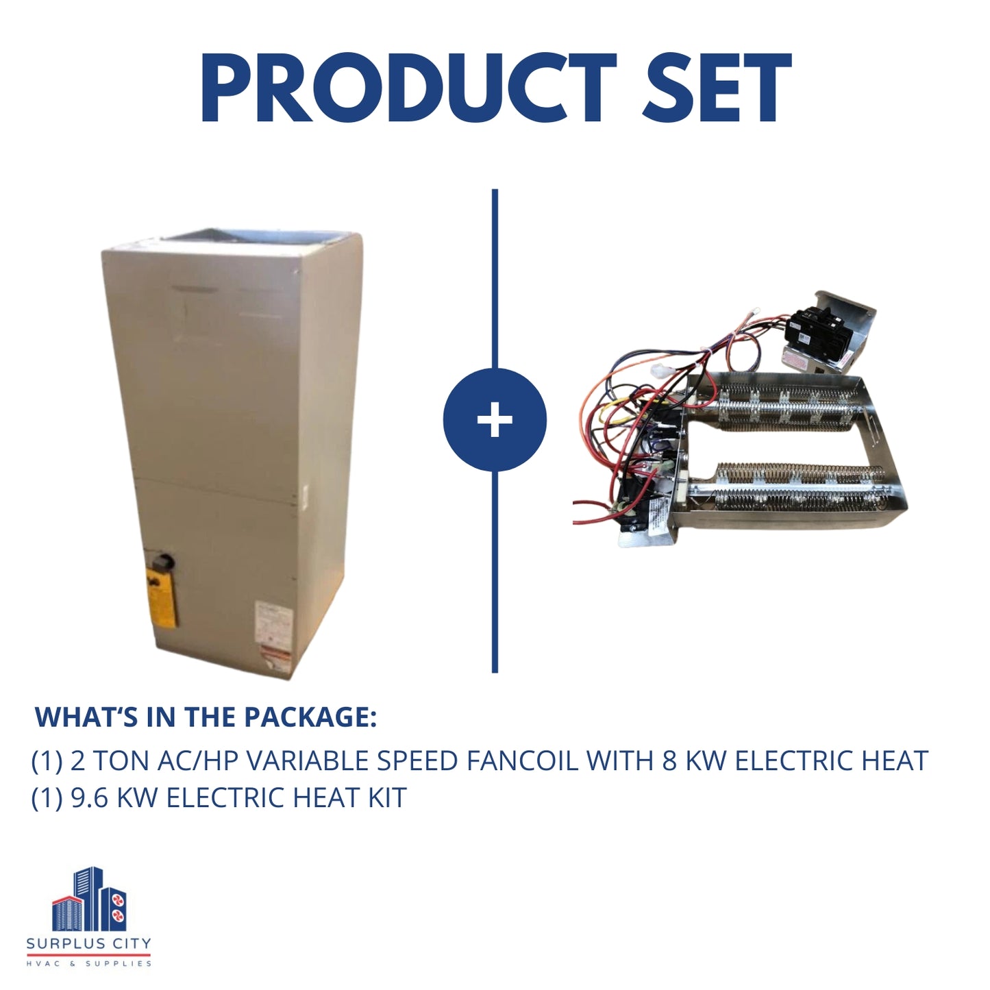 2 TON AC/HP ECM VARIABLE SPEED UPFLOW/HORIZONTAL FANCOIL WITH 8 KW ELECTRIC HEAT, 16 SEER 208-230/60/1 CFM 1600