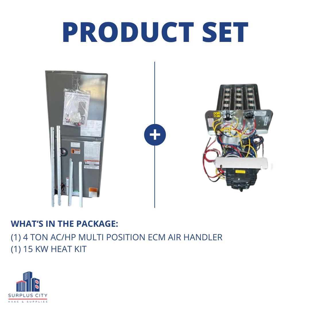 4 TON AC/HP MULTI-POSITION ECM AIR HANDLER WITH 15 KW HEAT KIT, 208-230/60/1 R-410A CFM 1400 16 SEER