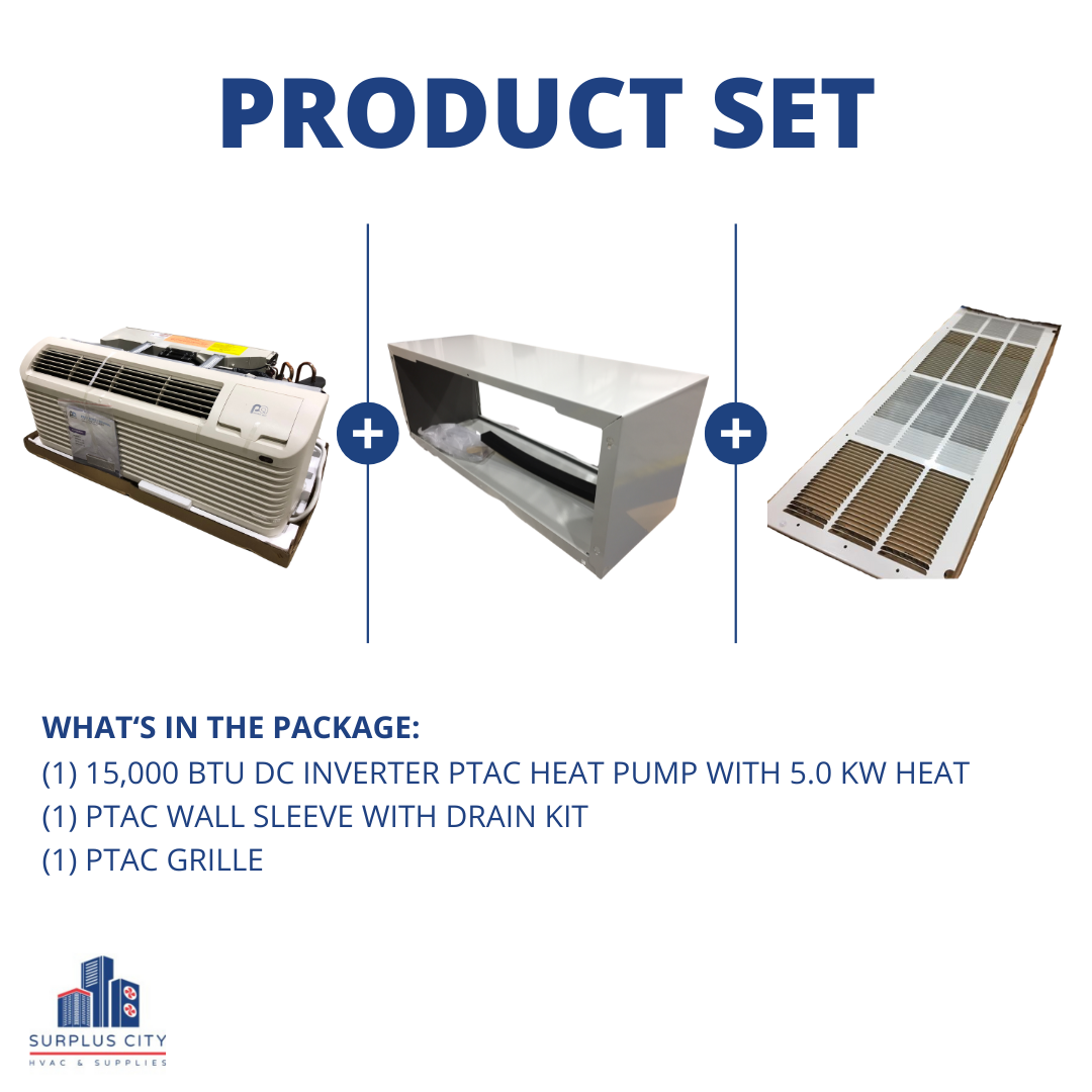 15,000 BTU DC INVERTER PTAC HEAT PUMP WITH GRILLE AND SLEEVE AND 5.0 KW HEAT 208-230/60/1 R-410A
