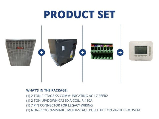 2 Ton 2-Stage SS Comm AC 17 SEER2, 2 Ton Up/Down Cased A Coil, 7 Pin Connector with 24V Thermostat
