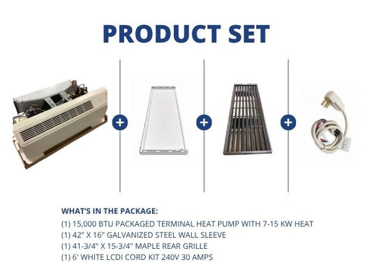 15,000 BTU Packaged Terminal HP W/ 7-15 KW Heat, R-410A, Wall Sleeve, Rear Grille with LCDI Cord Kit