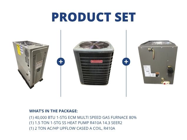40,000 BTU Multi ECM Gas Furnace 80%, 1.5 Ton SS HP R410A 14.3 SEER2 with 2 Ton Upflow Cased A Coil