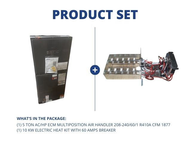5 Ton AC/HP ECM Multiposition Air Handler 208-240/60/1 R410A CFM 1877 and 10kW Heat w/60 Amp Breaker