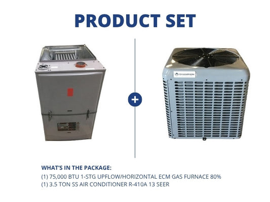 75,000 BTU 1-Stg Upflow/Horizontal ECM Gas Furnace 80% and 3.5 Ton SS Air Conditioner R-410A 13 SEER