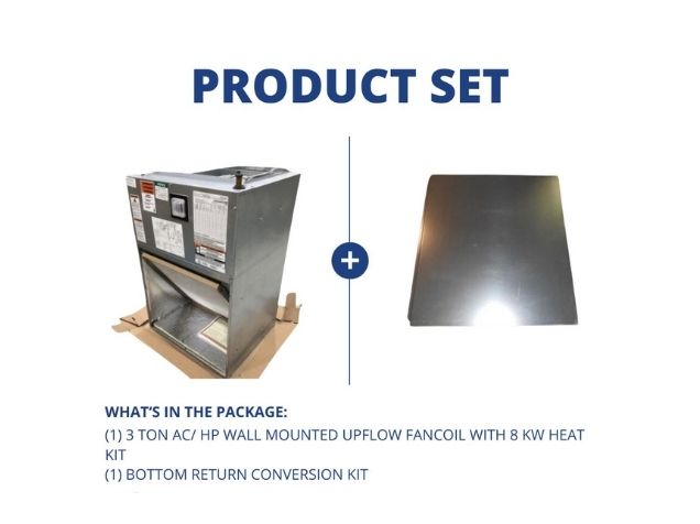 3 Ton AC/HP Wall Mounted Upflow Variable Speed ECM Fancoil With 8 KW Heat Kit 200-230/60/1 R-410A