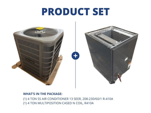 4 Ton SS Air Conditioner 13 SEER, 208-230/60/1 R-410A with 4 Ton Multiposition Cased N Coil, R410A