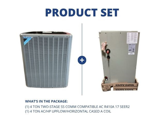 4 Ton Two-Stage SS Comm Compatible AC R410A 17 SEER2 with 4 Ton AC/HP Upflow/Horizontal Cased A Coil