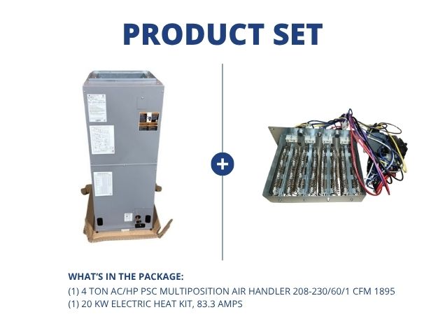 4 Ton AC/HP PSC Multiposition Air Handler 208-230/60/1 R-410A CFM 1895 with 20KW Heat Kit, 83.3 Amps