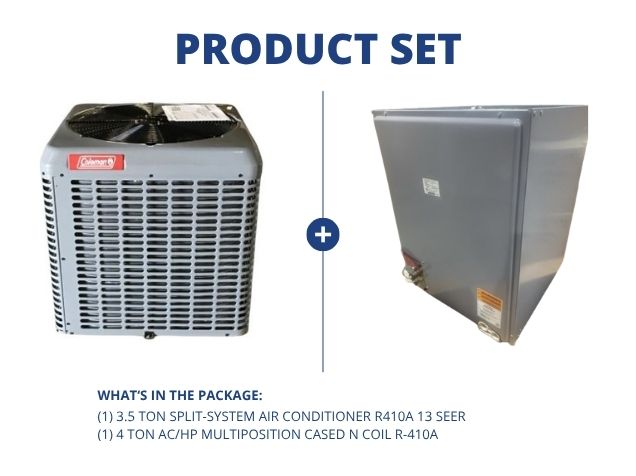 3.5 Ton Split-System Air Conditioner R410A 13 SEER and 4 Ton AC/HP Multiposition Cased N Coil, R410A