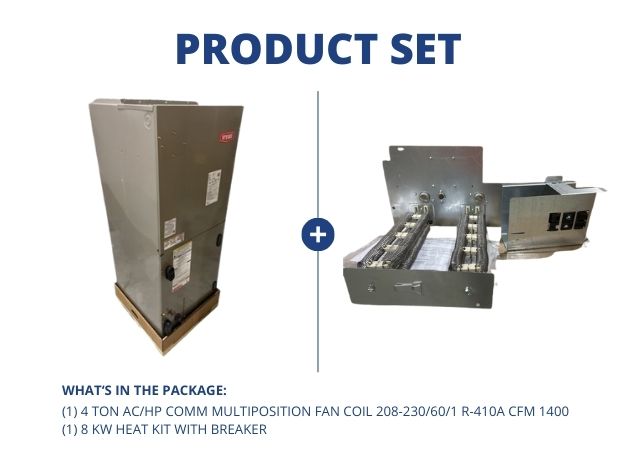 4 Ton AC/HP Comm Multiposition Fan Coil 208-230/60/1 R-410A CFM 1400 and 8 kW Heat Kit with Breaker
