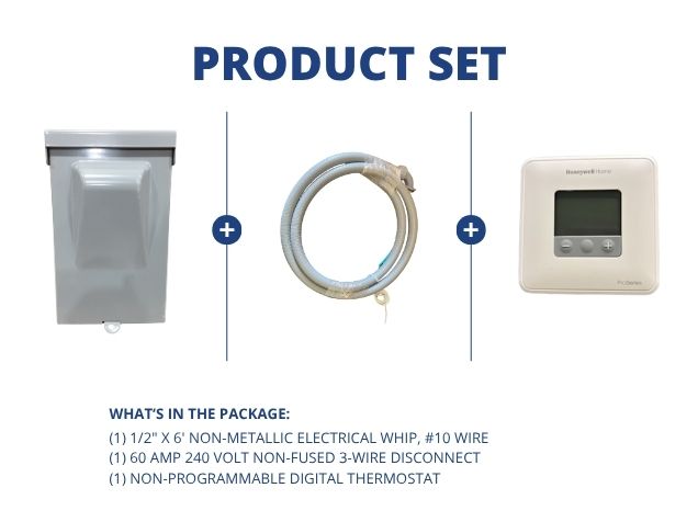 1/2" X 6' Electrical Whip with 60A 240V Non-Fused 3-Wire Disconnect and Non-Programmable Thermostat