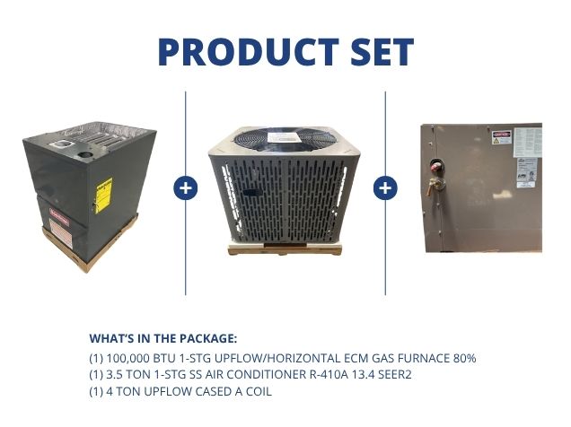 100,000 BTU Up/Horz ECM Gas Furnace 80% with 3.5 Ton SS AC 13.4 SEER2 and 4 Ton Upflow Cased A Coil