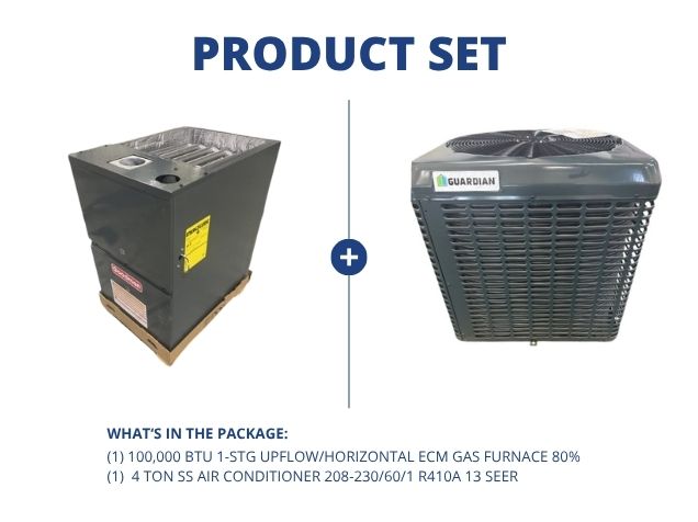 100,000 BTU 1-Stg Up/Horz Gas Furnace 80% and 4 Ton SS Air Conditioner 208-230/60/1 R410A 13 SEER