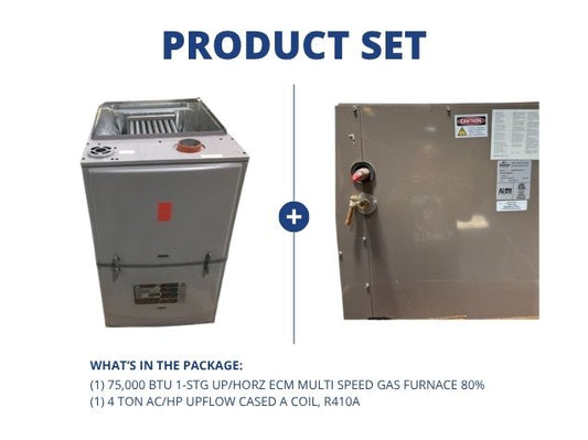 75,000 BTU 1-Stg Up/Horz ECM Multi Speed Gas Furnace 80% with 4 Ton AC/HP Upflow Cased A Coil, R410A
