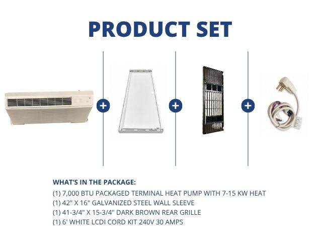 7,000 BTU Packaged Terminal HP W/ 7-15 KW Heat, R-410A, Wall Sleeve, Rear Grille with LCDI Cord Kit