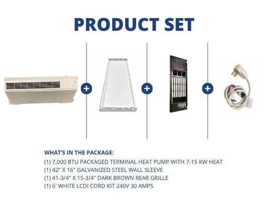 7,000 BTU Packaged Terminal HP W/ 7-15 KW Heat, R-410A, Wall Sleeve, Rear Grille with LCDI Cord Kit