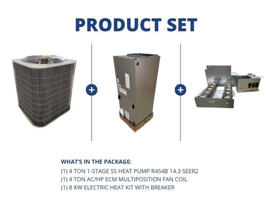 4 Ton 1-Stage SS Heat Pump R454B 14.3 SEER2, 4 Ton AC/HP ECM Multiposition Fan Coil with 8 KW Heat