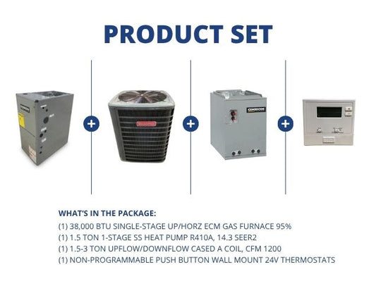 38,000 BTU Up/Horz Gas Furnace 95%, 1.5 Ton HP 14.3 SEER2, 1.5-3 Ton Up/Down Cased Coil, Thermostat