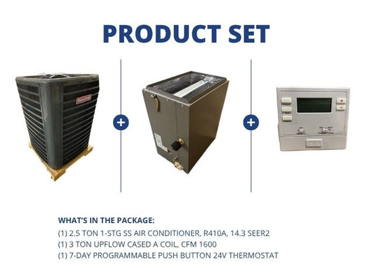 2.5 Ton 1-Stg SS Air Conditioner, R410A, 14.3 SEER2, 3 Ton Upflow Cased A Coil with 24V Thermostat