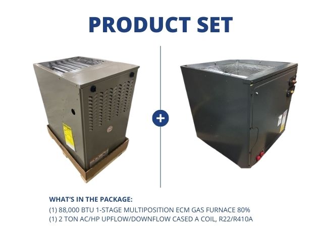 88,000 BTU 1-Stg Multiposition ECM Gas Furnace 80% with 2 Ton AC/HP Up/Down Cased A Coil, R22/R410A