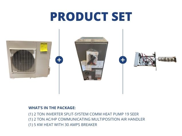 2 Ton Inverter SS Comm Heat Pump 19 SEER, 2 Ton Comm Multi Air Handler and 5 KW Heat W/30A Breaker