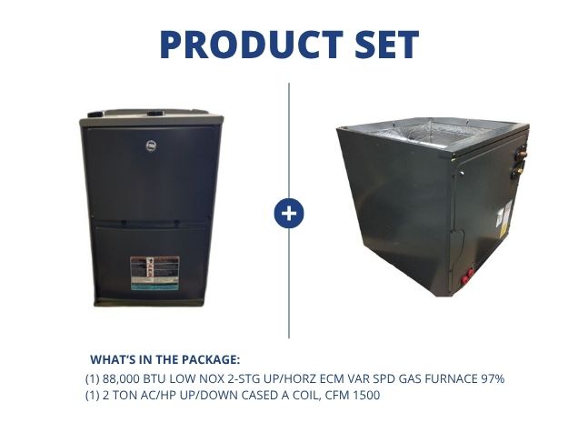 88,000 BTU Low NOx 2-Stg Up/Horz ECM Var Spd Gas Furnace 97% with 2 Ton AC/HP Up/Down Cased A Coil