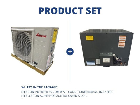 3 Ton Inverter SS Comm Air Conditioner R410A, 16.5 SEER2 and 3-3.5 Ton AC/HP Horizontal Cased A Coil