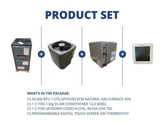 40,000 BTU Up/Horz Gas Furnace 96%, 1.5 Ton AC 14.3 SEER2, 1.5 Ton Up/Down N Coil and 24V Thermostat