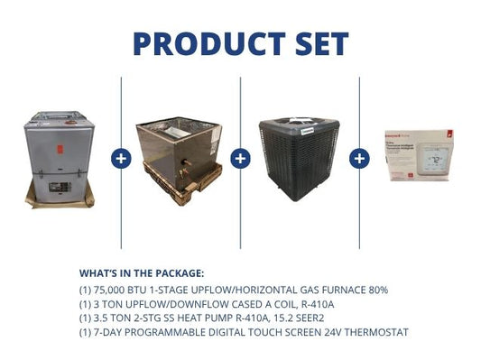 75,000 BTU Up/Horz Gas Furnace 80%, 3 Ton Up/Down Coil, 3.5 Ton SS HP 15.2 SEER2 and 24V Thermostat