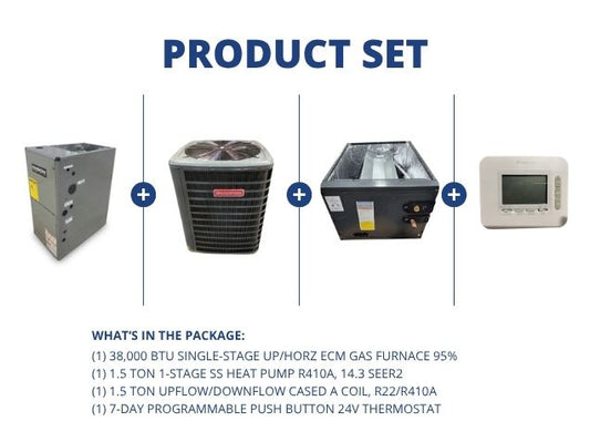 38,000 BTU Up/Horz Gas Furnace 95%, 1.5 Ton HP 14.3SEER2, 1.5 Ton Up/Down Cased Coil, 24V Thermostat