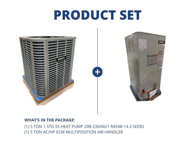 5 Ton 1-Stg SS Heat Pump 208-230/60/1 R454B 14.3 SEER2 and 5 Ton AC/HP ECM Multiposition Air Handler