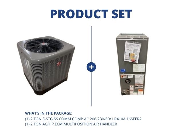 2 Ton 3-Stg SS Comm Comp AC 208-230/60/1 R410A 16SEER2 and 2 Ton AC/HP ECM Multiposition Air Handler