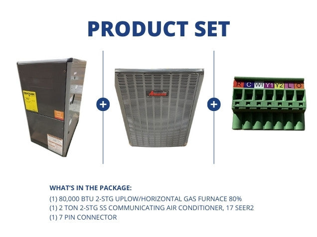 80,000 BTU 2-Stg Up/Horz Gas Furnace 80% and 2 Ton 2-Stg SS Comm AC 17 SEER2 with 7 Pin Connector