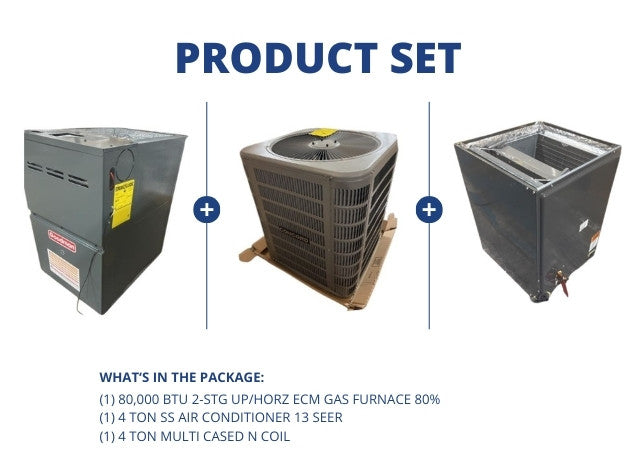 80,000 BTU 2-Stg Up/Horz ECM Gas Furnace 80% with 4 Ton SS AC 13 SEER with 4 Ton Multi Cased N Coil