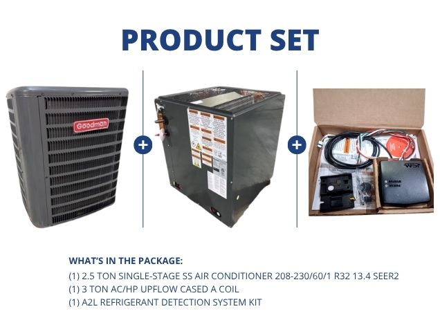 2.5 Ton 1-Stage SS AC 208-230/60/1 R32 13.4 SEER2, 3 Ton AC/HP Upflow Cased A Coil with A2L RDS Kit