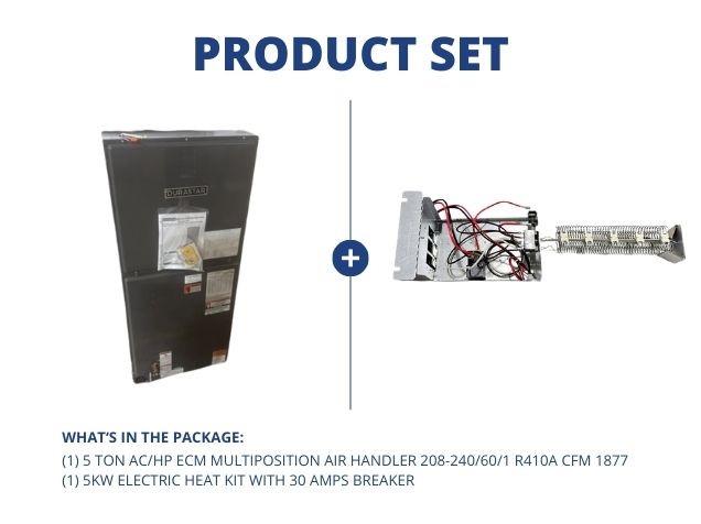 5 Ton AC/HP ECM Multiposition Air Handler 208-240/60/1 R410A CFM 1877 and 5kW Heat Kit w/30A Breaker