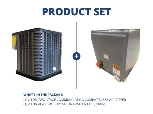 2 Ton 2-Stg Communicating Compatible SS AC 17 SEER and 2 Ton AC/HP Multiposition Cased N Coil, R410A
