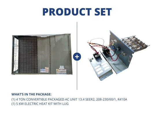 4 Ton Convertible Packaged AC Unit 13.4 SEER2, 208-230/60/1, R410A with 5 Kw Electric Heat Kit W/Lug